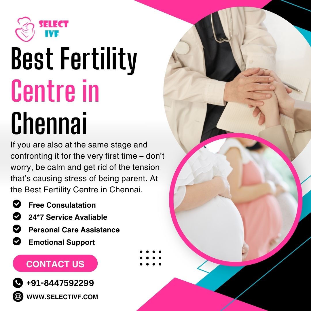Best Fertility Centre in Chennai